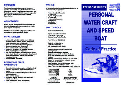 FOREWORD  TRAINING This Code of Practice has been drawn up with the cooperation of local P.W.C. users, the Pembrokeshire Coast National Park Authority, Pembrokeshire County Council and