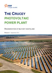 THE CRUCEY PHOTOVOLTAIC POWER PLANT REGENERATION OF MILITARY WASTELAND PRESS KIT - September 2012