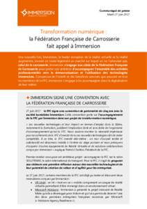 Communiqué de presse Mardi 27 juin 2017 Transformation numérique : la Fédération Française de Carrosserie fait appel à Immersion