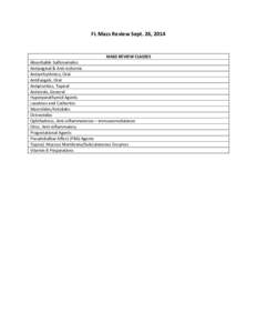 FL Mass Review Sept. 26, 2014  MASS REVIEW CLASSES Absorbable Sulfonamides Antianginal & Anti-ischemic Antiarrhythmics, Oral