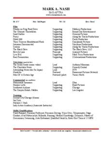MARK A. NASH SAG-AFTRA www.actormarkanash.com Ht- 6’3”