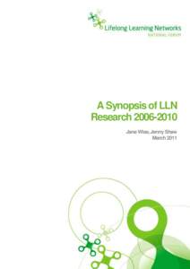 A Synopsis of LLN Research[removed]Jane Wise, Jenny Shaw March 2011  Contents: