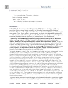 Memorandum CAMBRIDGE ASSOCIATES LLC To: Pomona College – Investment Committee From: Cambridge Associates Date: August 23, 2013 Re: Estimating the Impact of Fossil Fuel Divestment