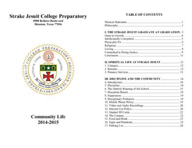Strake Jesuit College Preparatory 8900 Bellaire Boulevard Houston, Texas[removed]TABLE OF CONTENTS  