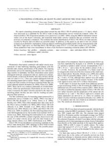 A  The Astrophysical Journal, 624:372–377, 2005 May 1 # 2005. The American Astronomical Society. All rights reserved. Printed in U.S.A.  A TRANSITING EXTRASOLAR GIANT PLANET AROUND THE STAR OGLE-TR-10