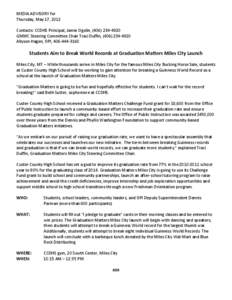 MEDIA ADVISORY for Thursday, May 17, 2012 Contacts: CCDHS Principal, Jamie Ogolin, ([removed]GMMC Steering Committee Chair Traci Duffin, ([removed]Allyson Hagen, OPI, [removed]