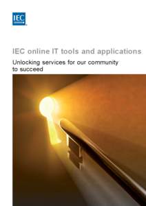 ®  IEC online IT tools and applications Unlocking services for our community to succeed