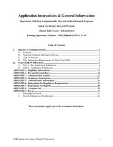 Application Instructions & General Information Department of Defense Congressionally Directed Medical Research Programs Spinal Cord Injury Research Program Clinical Trial Award – Rehabilitation Funding Opportunity Numb