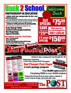 Back 2 School Partnership IN EDUCATION Exclusive school news coverage makes the Post a must read for every parent.