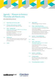 Agenda – Women in Science Thursday 5th March 2015 #womeninscience 11.30 	  Registration and welcome coffee