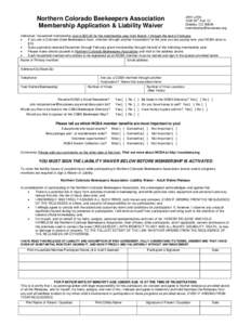 Northern Colorado Beekeepers Association Membership Application & Liability Waiver John Loftis th[removed]Ave. Ct