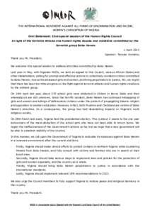 THE INTERNATIONAL MOVEMENT AGAINST ALL FORMS OF DISCRIMINATION AND RACISM, WOMEN’S CONSORTIUM OF NIGERIA Oral Statement: 23rd special session of the Human Rights Council In light of the terrorist attacks and human righ