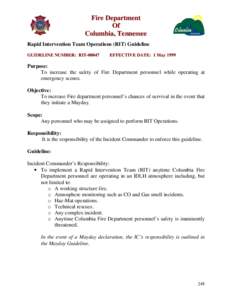 Fire Department Of Columbia, Tennessee Rapid Intervention Team Operations (RIT) Guideline GUIDELINE NUMBER: RIT-00047