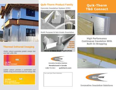 Quik-Therm Product Family Concrete Insulation System (CIS) Quik-Therm T&G Connect