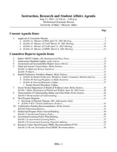 Instruction, Research and Student Affairs Agenda June 21, 2001 • 12:45a.m. - 3:00 p.m. Whitewater/Clearwater Rooms University of Idaho / Moscow, Idaho Page