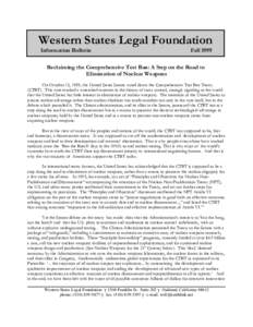 Western States Legal Foundation Information Bulletin FallReclaiming the Comprehensive Test Ban: A Step on the Road to