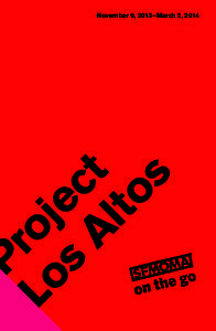 Project Los Altos: SFMOMA in Silicon Valley