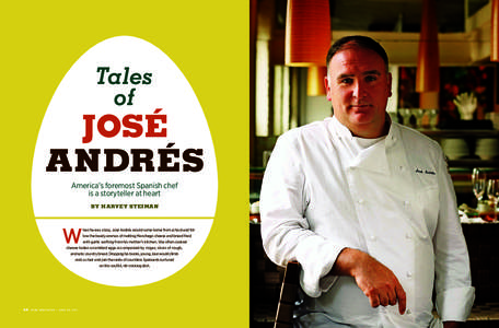Tales of José Andrés America’s foremost Spanish chef