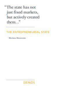 THE ENTREPRENEURIAL STATE