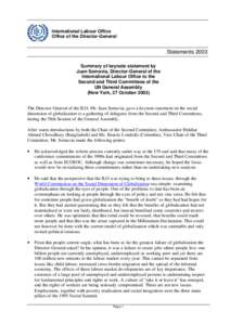 International Labour Office Office of the Director-General Statements 2003 Summary of keynote statement by Juan Somavia, Director-General of the