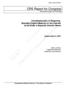 Sex and the law / .xxx / Reno v. American Civil Liberties Union / Free Speech Coalition / Ashcroft v. American Civil Liberties Union / Child Online Protection Act / Freedom of speech in the United States / First Amendment to the United States Constitution / Strict scrutiny / Pornography law / Law / Censorship
