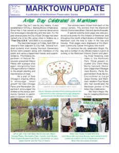 MARKTOWN UPDATE A publication of the Marktown Preservation Society JuneArbor Day Celebrated in Marktown