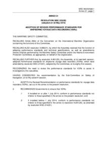 MSC[removed]Add.1 Annex 21, page 1 ANNEX 21 RESOLUTION MSC[removed]adopted on 22 May[removed]ADOPTION OF REVISED PERFORMANCE STANDARDS FOR