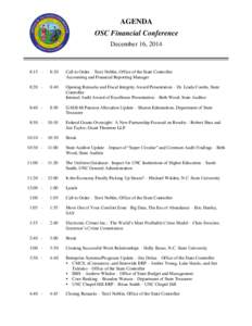 AGENDA OSC Financial Conference December 16, 2014 8:15 –