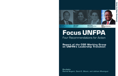 Population / United Nations Development Group / Babatunde Osotimehin / Thoraya Obaid / International Conference on Population and Development / Reproductive rights / Rafael M. Salas / Nafis Sadik / Reproductive health / United Nations / United Nations Population Fund / Year of birth missing