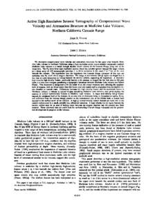 Active High&hyphen;Resolution Seismic Tomography of Compressional Wave Velocity and Attenuation Structure at Medicine Lake Volcano, Northern California Cascade Range