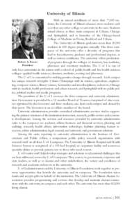 Academia / Committee on Institutional Cooperation / Association of American Universities / American Association of State Colleges and Universities / University of Illinois system / University of Illinois at Chicago / University of Illinois at Urbana–Champaign / University of Illinois at Springfield / Champaign–Urbana metropolitan area / Illinois / Association of Public and Land-Grant Universities / North Central Association of Colleges and Schools