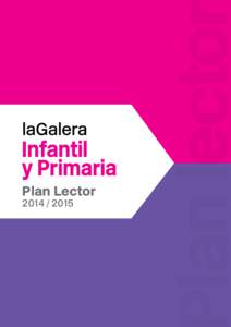 Infantil y Primaria Plan Lector 2014 / 2015  lan lecto