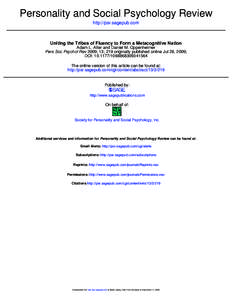 Personality and Social Psychology Review http://psr.sagepub.com Uniting the Tribes of Fluency to Form a Metacognitive Nation Adam L. Alter and Daniel M. Oppenheimer Pers Soc Psychol Rev 2009; 13; 219 originally published