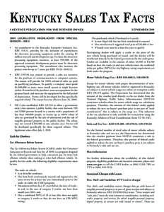 Kentucky Sales Tax Facts A REVENUE PUBLICATION FOR THE BUSINESS OWNER        	     September[removed]LEGISLATIVE HIGHLIGHTS FROM SPECIAL SESSION—HB 3 •