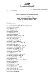 立法會 Legislative Council LC Paper No. CB[removed]Ref : CB2/H/5/09 House Committee of the Legislative Council Minutes of the 16th meeting