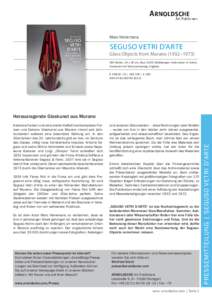 Marc Heiremans  SEGUSO VETRI D’ARTE Glass Objects from Murano (1932−[removed]Seiten, 24 x 30 cm, über[removed]Abbildungen (viele davon in Farbe). Hardcover mit Schutzumschlag. Englisch.
