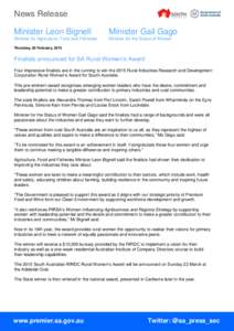 News Release Minister Leon Bignell Minister Gail Gago  Minister for Agriculture, Food and Fisheries