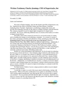 Written Testimony Charles Jennings, CEO of Supertracks, Inc Submitted for the November 29, 2000 hearing being jointly held by the United States Copyright Office, Library of Congress; National Telecommunication & Informat