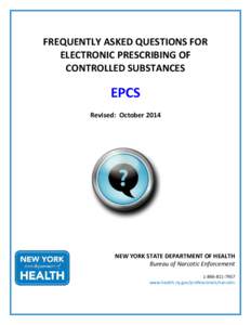 Frequently Asked Questions for Electronic Prescribing of Controlled Substances