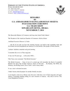 EMBASSY OF THE UNITED STATES OF AMERICA PUBLIC AFFAIRS SECTION TEL: [removed]FAX: [removed], [removed]E-MAIL: [removed] WEBSITE: http://dhaka.usembassy.gov