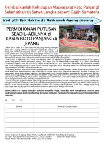 Kembalikanlah Kehidupan Masyarakat Koto Panjang! Selamatkanlah Satwa Langka seperti Gajah Sumatera kpd yth Bpk Hakim di Mahkamah Agung Jepang PERMOHONAN PUTUSAN SEADIL-ADILNYA di