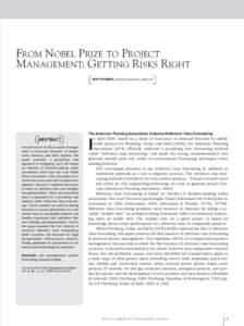 Costs / Evaluation methods / Statistical forecasting / Econometrics / Prediction / Reference class forecasting / Optimism bias / Forecasting / Strategic misrepresentation / Management / Economics / Science