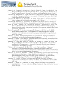 Laslett, A.-M., Catalano, P., Chikritzhs, T., Dale, C., Doran, C., Ferris, J., et al[removed]The Range and Magnitude of Alcohol’s Harm to Others. Fitzroy, Victoria: AER Centre for Alcohol Policy Research, Turning Poin