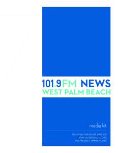 South Florida metropolitan area / Corporation for Public Broadcasting / NPR / WPBI / PM / News magazine / Newshour / BBC News / WKCP / Broadcasting / Radio / American Public Media Group