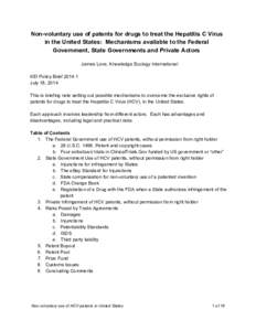 Non­voluntary use of patents for drugs to treat the Hepatitis C Virus  in the United States:  Mechanisms available to the Federal  Government, State Governments and Private Actors    James 