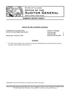 OFFICE OF THE ATTORNEY GENERAL COMPLIANCE EXAMINATION For the Two Years Ended: June 30, 2012 Summary of Findings: Total this audit: