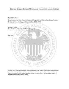 The Role of Investor-Owned Homes in the Current Housing and Foreclosure Cycle