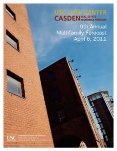 The Seventh Annual Casden Multifamily Conference April 8, 2009 9th Annual Multifamily Forecast