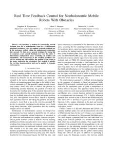 Real Time Feedback Control for Nonholonomic Mobile Robots With Obstacles Stephen R. Lindemann Islam I. Hussein