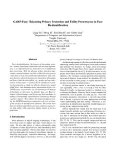 GARP-Face: Balancing Privacy Protection and Utility Preservation in Face De-identification Liang Du1 , Meng Yi1 , Erik Blasch2 , and Haibin Ling1 1 Department of Computer and Information Science Temple University